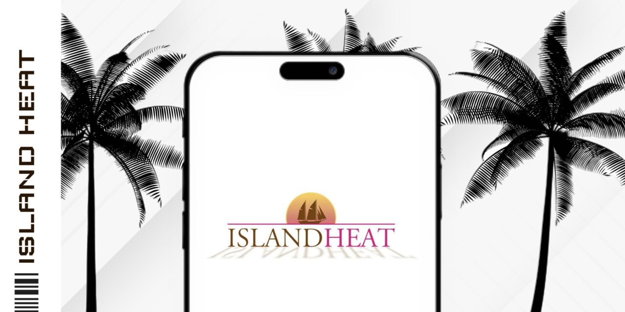 Island Heat App — Revolutionizing Fashion Shopping With A Tap